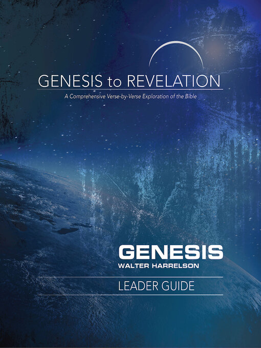 Title details for Genesis to Revelation by Walter Harrelson - Wait list